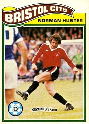 Sticker Norman Hunter - Footballers 1978-1979
 n. 255 - Topps