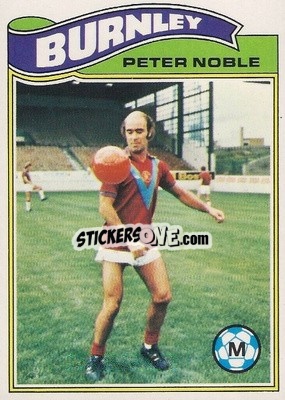 Cromo Peter Noble - Footballers 1978-1979
 - Topps