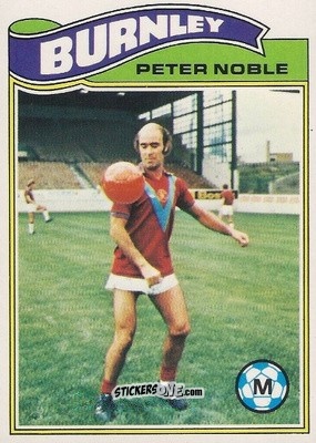 Sticker Peter Noble - Footballers 1978-1979
 - Topps