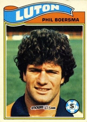 Figurina Phil Boersma - Footballers 1978-1979
 n. 173 - Topps