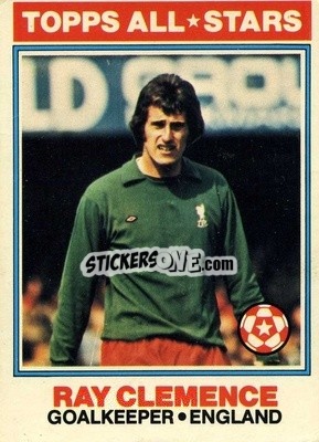 Sticker Ray Clemence - Footballers 1978-1979
 - Topps