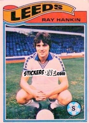 Sticker Ray Hankin - Footballers 1978-1979
 - Topps