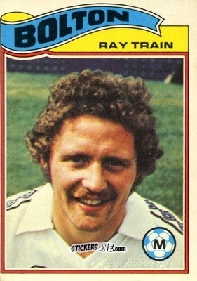 Cromo Ray Train - Footballers 1978-1979
 n. 252 - Topps