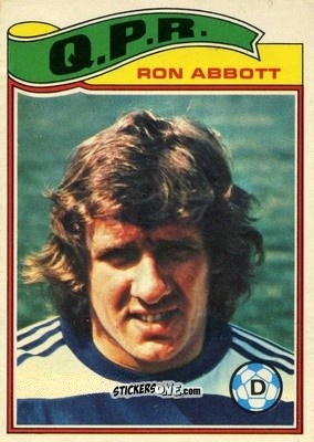 Sticker Ron Abbott - Footballers 1978-1979
 - Topps