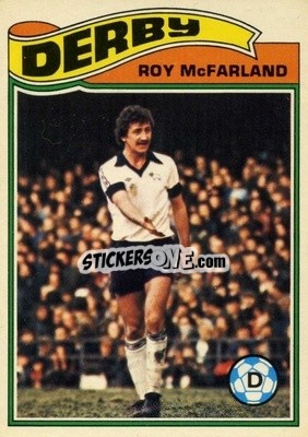 Sticker Roy McFarland - Footballers 1978-1979
 - Topps