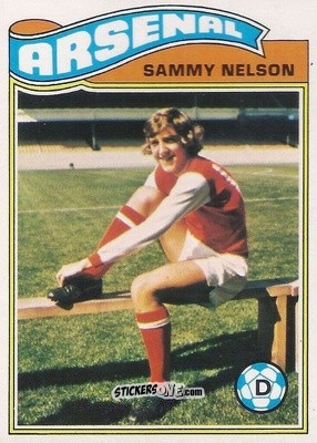 Sticker Sammy Nelson - Footballers 1978-1979
 n. 31 - Topps