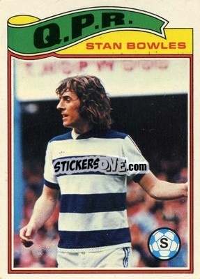 Cromo Stan Bowles - Footballers 1978-1979
 - Topps