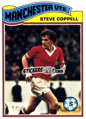 Sticker Steve Coppell - Footballers 1978-1979
 - Topps