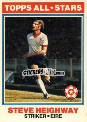 Sticker Steve Heighway  - Footballers 1978-1979
 n. 144 - Topps
