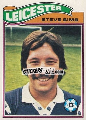 Cromo Steve Sims - Footballers 1978-1979
 - Topps