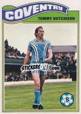 Sticker Tom Hutchison - Footballers 1978-1979
 - Topps