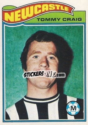 Sticker Tommy Craig - Footballers 1978-1979
 - Topps
