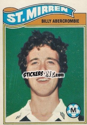 Cromo Billy Abercromby - Scottish Footballers 1978-1979
 - Topps