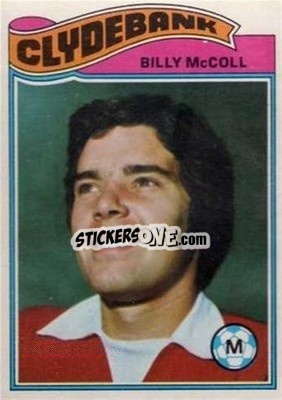 Cromo Billy McColl - Scottish Footballers 1978-1979
 - Topps