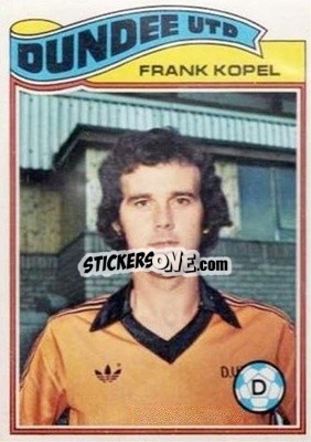 Sticker Frank Kopel - Scottish Footballers 1978-1979
 - Topps