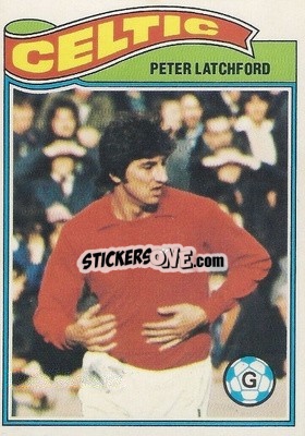 Sticker Peter Latchford - Scottish Footballers 1978-1979
 n. 105 - Topps