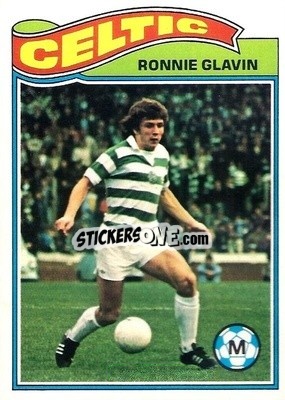 Sticker Ronnie Glavin - Scottish Footballers 1978-1979
 - Topps