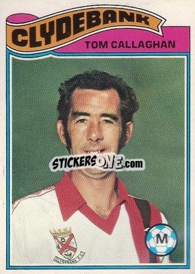 Sticker Tommy Callaghan - Scottish Footballers 1978-1979
 - Topps