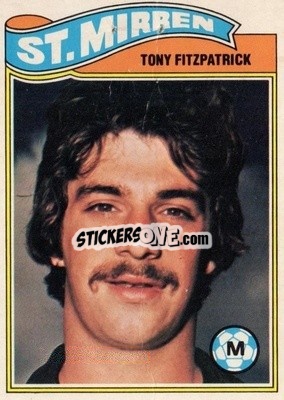 Cromo Tony Fitzpatrick - Scottish Footballers 1978-1979
 - Topps