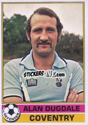 Sticker Alan Dugdale - Footballers 1977-1978
 - Topps