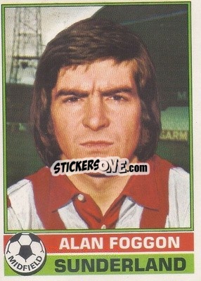 Cromo Alan Foggon - Footballers 1977-1978
 - Topps