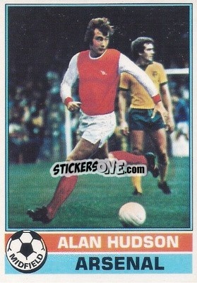 Sticker Alan Hudson - Footballers 1977-1978
 - Topps