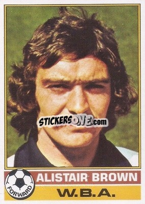 Sticker Alistair Brown - Footballers 1977-1978
 - Topps