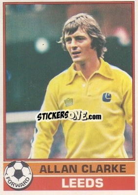 Sticker Allan Clarke - Footballers 1977-1978
 - Topps