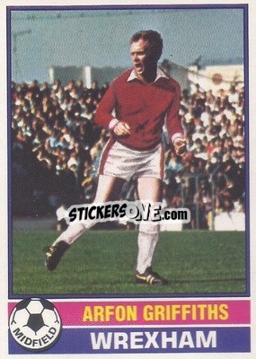 Sticker Arfon Griffiths - Footballers 1977-1978
 - Topps