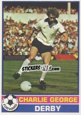 Sticker Charlie George - Footballers 1977-1978
 - Topps
