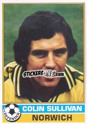Cromo Colin Sullivan - Footballers 1977-1978
 - Topps