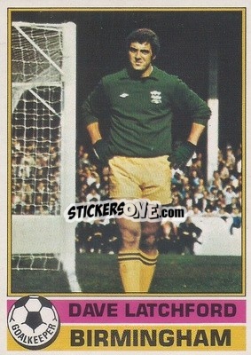 Sticker Dave Latchford - Footballers 1977-1978
 n. 261 - Topps