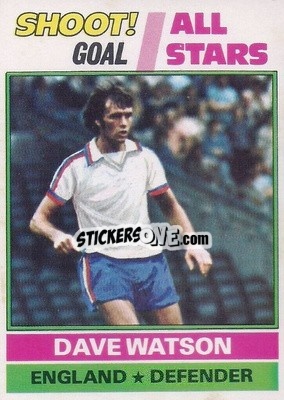 Sticker Dave Watson  - Footballers 1977-1978
 - Topps