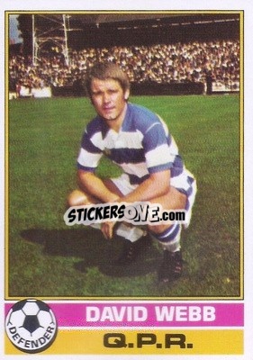 Sticker David Webb - Footballers 1977-1978
 n. 32 - Topps