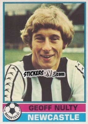 Sticker Geoff Nulty - Footballers 1977-1978
 - Topps
