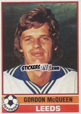 Sticker Gordon McQueen - Footballers 1977-1978
 - Topps