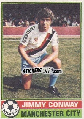 Sticker Jimmy Conway - Footballers 1977-1978
 - Topps