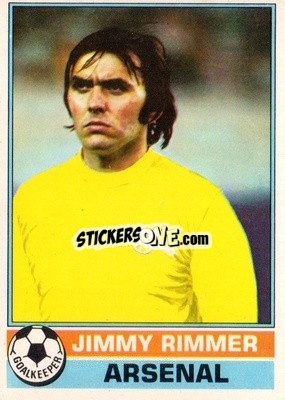 Cromo Jimmy Rimmer - Footballers 1977-1978
 - Topps
