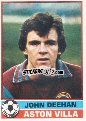 Sticker John Deehan - Footballers 1977-1978
 - Topps