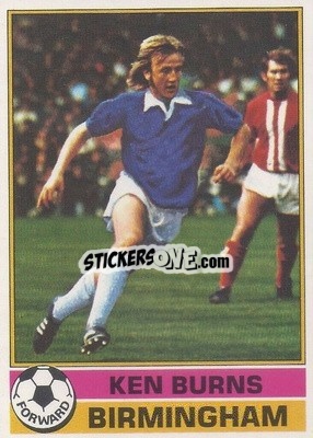 Sticker Kenny Burns - Footballers 1977-1978
 - Topps