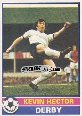 Sticker Kevin Hector - Footballers 1977-1978
 - Topps