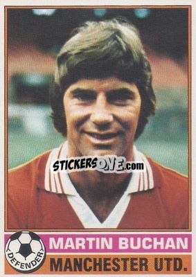 Sticker Martin Buchan - Footballers 1977-1978
 - Topps