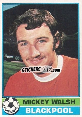 Sticker Mickey Walsh