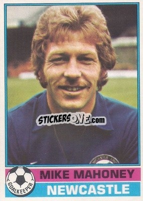 Sticker Mike Mahoney - Footballers 1977-1978
 - Topps