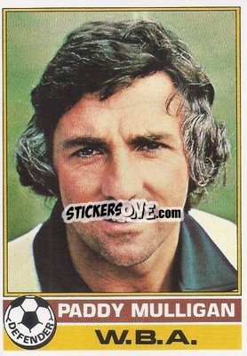 Sticker Paddy Mulligan - Footballers 1977-1978
 n. 21 - Topps