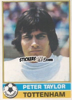 Figurina Peter Taylor - Footballers 1977-1978
 - Topps