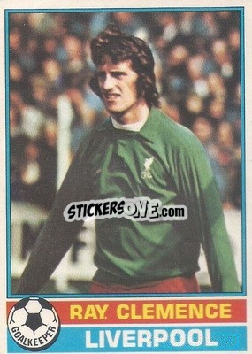 Cromo Ray Clemence - Footballers 1977-1978
 - Topps