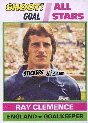Cromo Ray Clemence  - Footballers 1977-1978
 n. 232 - Topps