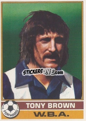Sticker Tony Brown - Footballers 1977-1978
 n. 258 - Topps