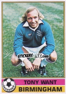 Sticker Tony Want - Footballers 1977-1978
 - Topps